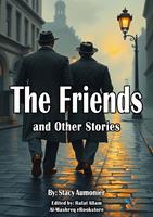   The Friends and Other Stories