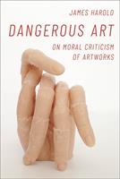   Dangerous Art