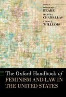   The Oxford Handbook of Feminism and Law in the United States