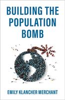   Building the Population Bomb