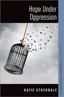   Hope Under Oppression