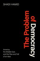   The Problem of Democracy
