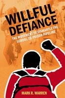   Willful Defiance