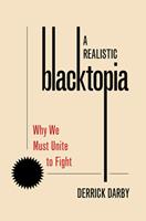   A Realistic Blacktopia