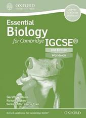 Essential biology for Cambridge IGCSE®. Workbook.