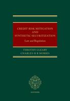   Credit Risk Mitigation and Synthetic Securitization