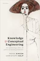   Knowledge and Conceptual Engineering
