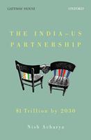   The India&ndash;US Partnership