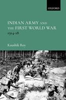   Indian Army and the First World War