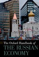   The Oxford Handbook of the Russian Economy