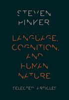   Language, Cognition, and Human Nature