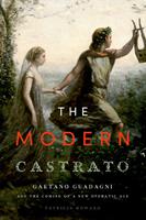   The Modern Castrato