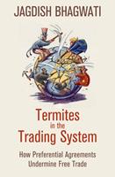   Termites in the Trading System