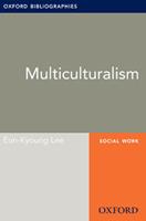   Multiculturalism: Oxford Bibliographies Online Research Guide