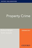   Property Crime: Oxford Bibliographies Online Research Guide