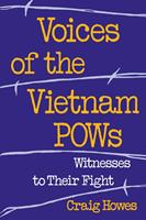   Voices of the Vietnam POWs
