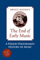   The End of Early Music
