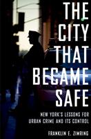   The City That Became Safe