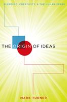   The Origin of Ideas