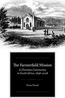   The Farmerfield Mission