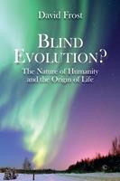   Blind Evolution?