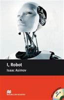 I, robot. Con CD Audio - Isaac Asimov - Libro Macmillan 2008 | Libraccio.it