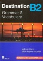Destination B2. Grammar and vocabulary. Student's book. Without key. - Steve Taylore-Knowles, Malcolm Mann - Libro Macmillan 2014 | Libraccio.it