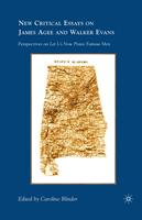 New Critical Essays on James Agee and Walker Evans