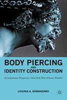 Body Piercing and Identity Construction