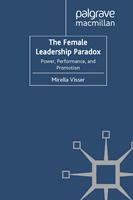   The Female Leadership Paradox