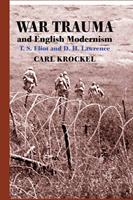   War Trauma and English Modernism