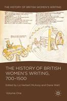   The History of British Women's Writing, 700-1500