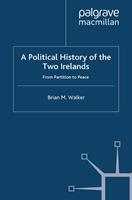   A Political History of the Two Irelands