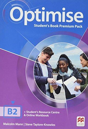 Optimise. B2. Student's book-Key. Con espansione online  - Libro Macmillan 2017 | Libraccio.it