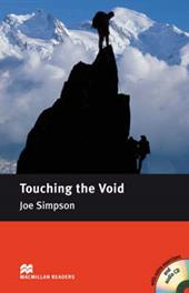 Touching the void. Con CD-ROM