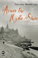   Across the Mystic Shore