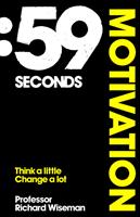   59 Seconds: Motivation