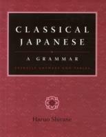 Classical Japanese: A Grammar