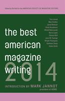   The Best American Magazine Writing 2014