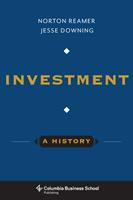   Investment: A History
