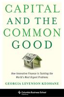   Capital and the Common Good