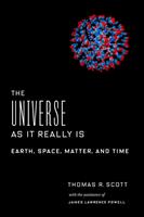   The Universe as It Really Is