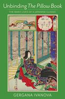  Unbinding The Pillow Book