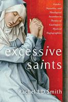   Excessive Saints