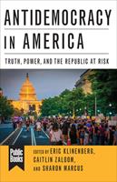   Antidemocracy in America
