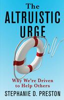   The Altruistic Urge