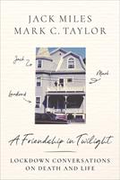   A Friendship in Twilight