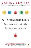   Weaponized Lies