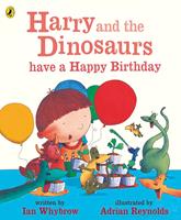   Harry and the Dinosaurs have a Happy Birthday