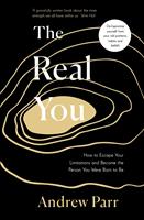   The Real You
